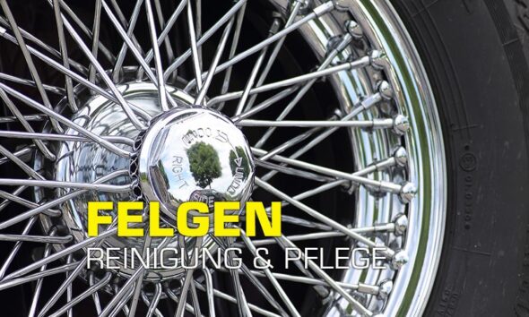 Felgen Reinigen Tipps